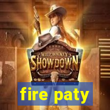 fire paty